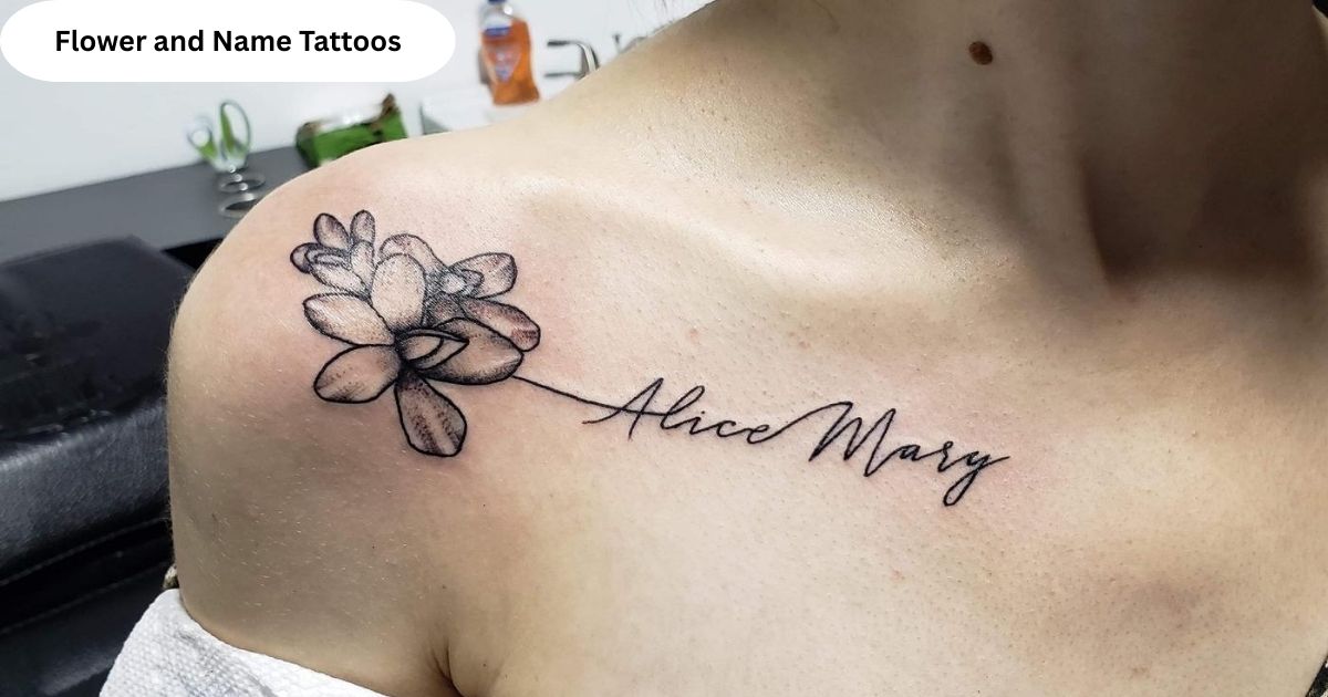 Flower and Name Tattoos